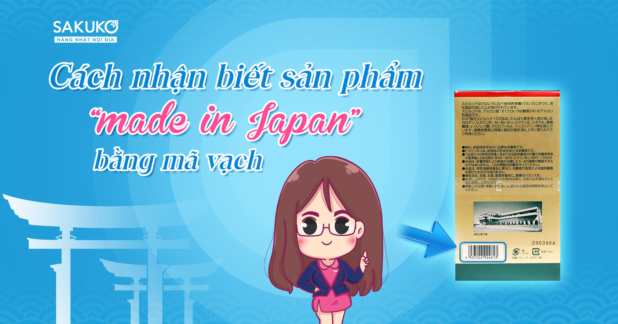 CÁCH NHẬN BIẾT SẢN PHẨM “MADE IN JAPAN” BẰNG MÃ VẠCH