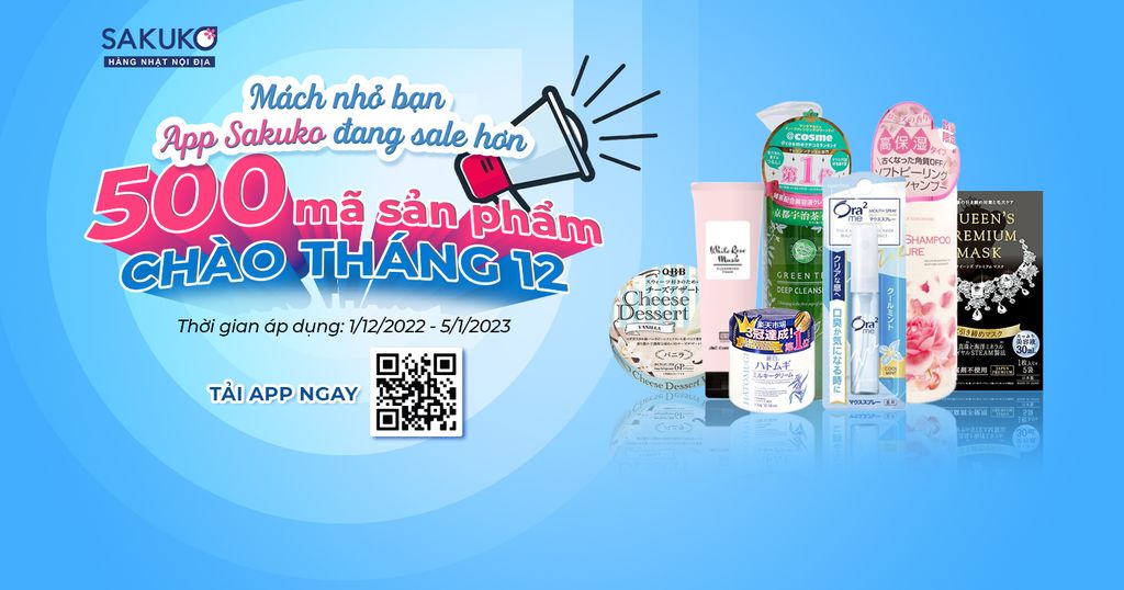 CHÀO THÁNG 12, APP SAKUKO SIÊU SALE HƠN 500 MÃ SẢN PHẨM