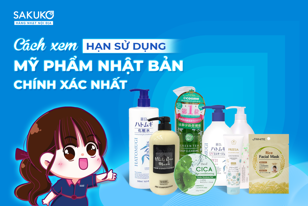 Cách xem Hạn Sử Dụng Mỹ Phẩm Nhật Bản chính xác nhất