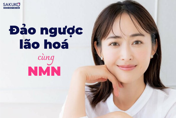 Tác dụng đảo ngược lão hóa của hoạt chất NMN