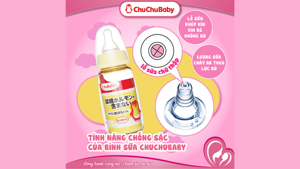 Bình sữa Chuchu Baby với tính năng chống sặc giúp mẹ an tâm hơn khi cho bé bú