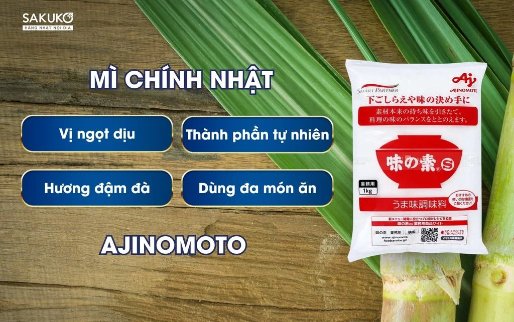 Công dụng chính của mì chính Ajinomoto Nhật