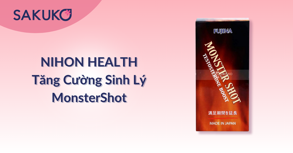 Nihon Health - Viên tăng cường sinh lý Monster Shot
