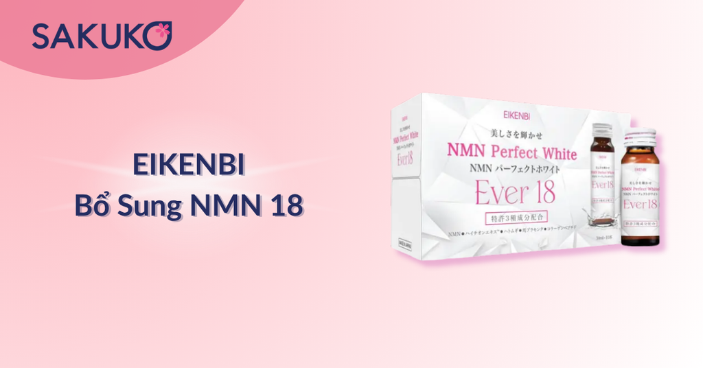 EIKENBI- Nước uống trắng da NMN 18