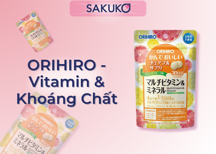 ORIHIRO - Viên bổ sung Vitamin và khoáng chất