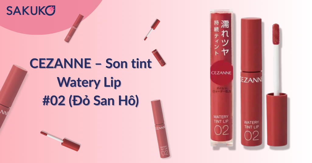Son tint CEZANNE Watery Lip 02 Đỏ san hô