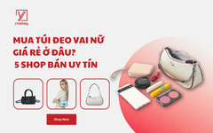 Mua túi đeo vai nữ giá rẻ ở đâu? Review 5 shop bán đẹp, uy tín