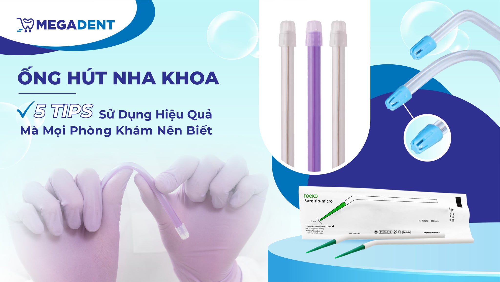 Ống Hút Nha Khoa: 5 Tips Sử Dụng Hiệu Quả Mà Mọi Phòng Khám Nên Biết