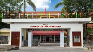 Bệnh viện Tâm thần Trung Ương 1: Thông tin tổng quan cần biết