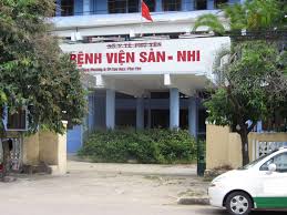 Giới thiệu tổng quan về Bệnh viện Sản Nhi Phú Yên
