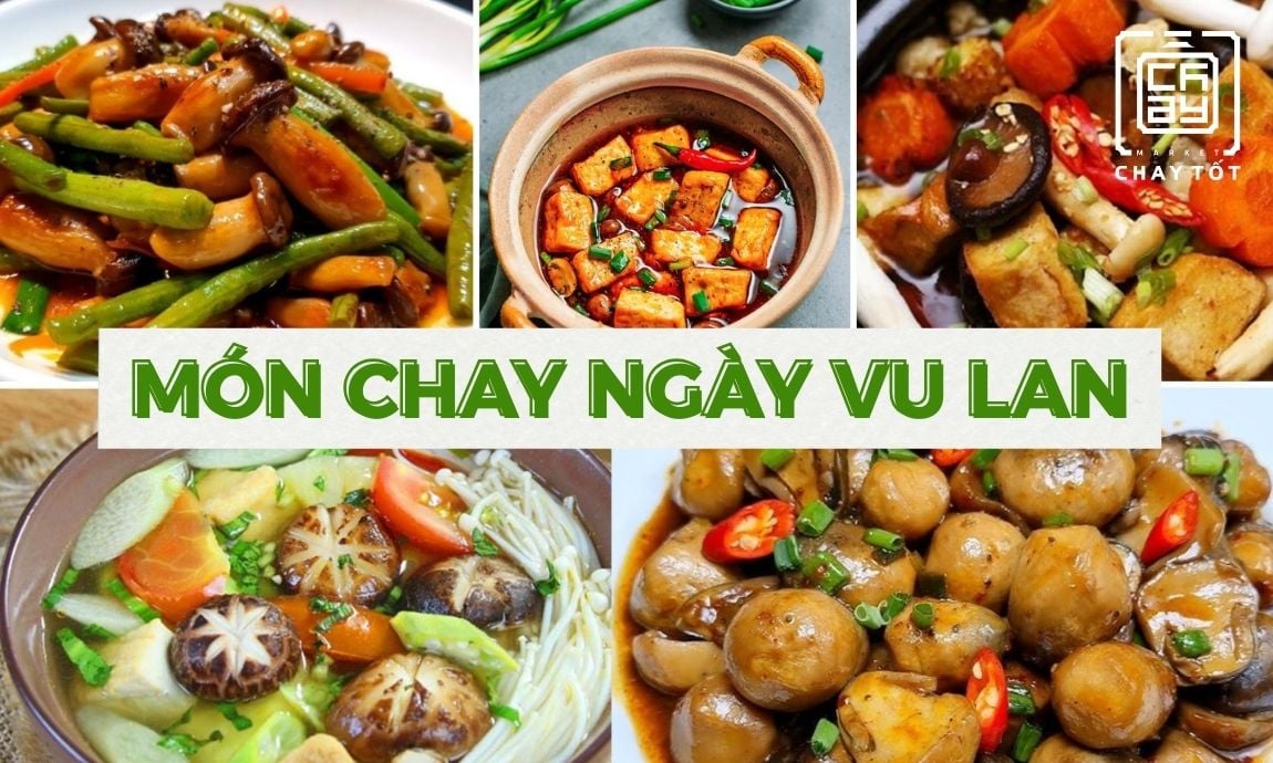 Top 16 món chay ngày Vu Lan BÁO HIẾU, thơm ngon, dễ làm
