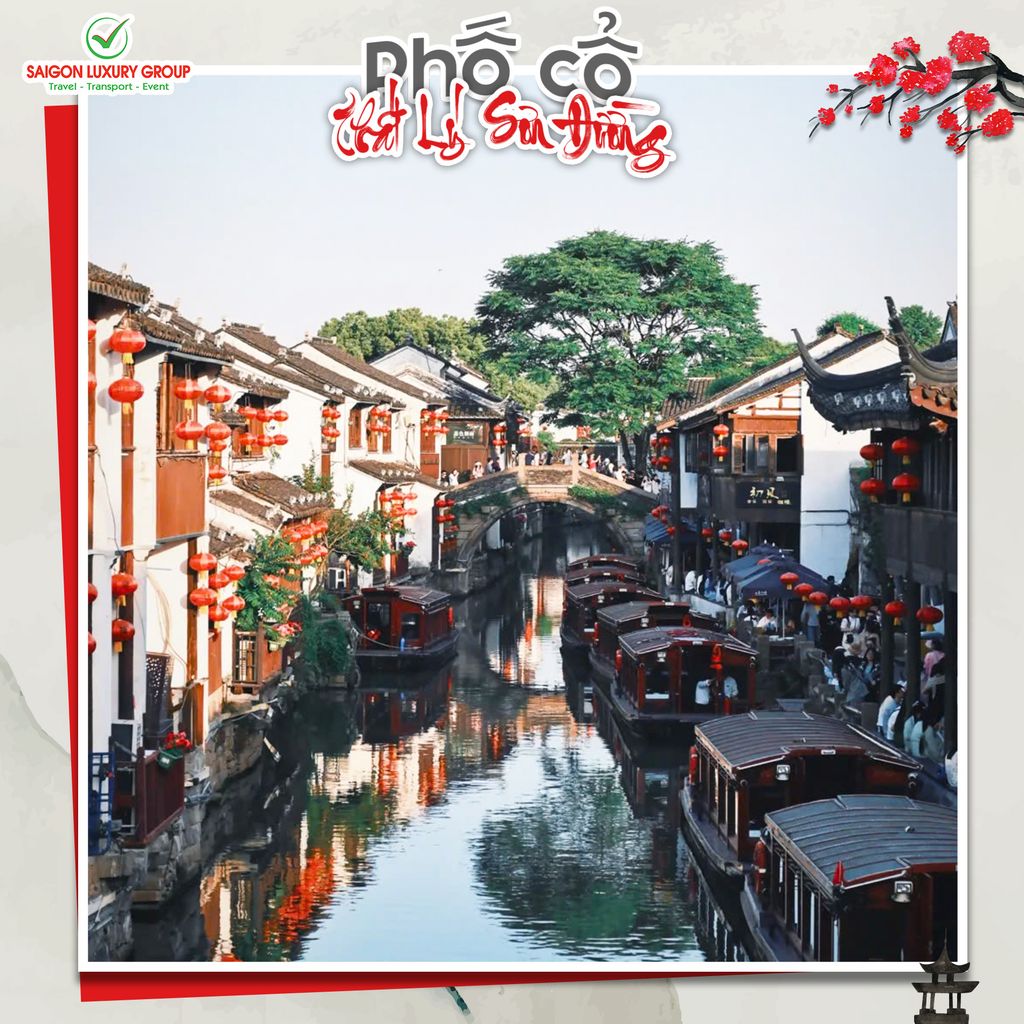 Phố Thất Lý Sơn Đường - Hành trình khám phá Tô Châu cổ kính