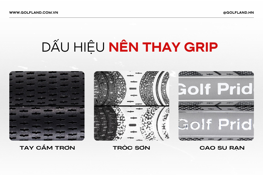 DẤU HIỆU NÊN THAY TAY CẦM (GRIP) GẬY GOLF