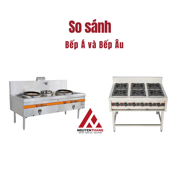 bếp Âu và bếp Á