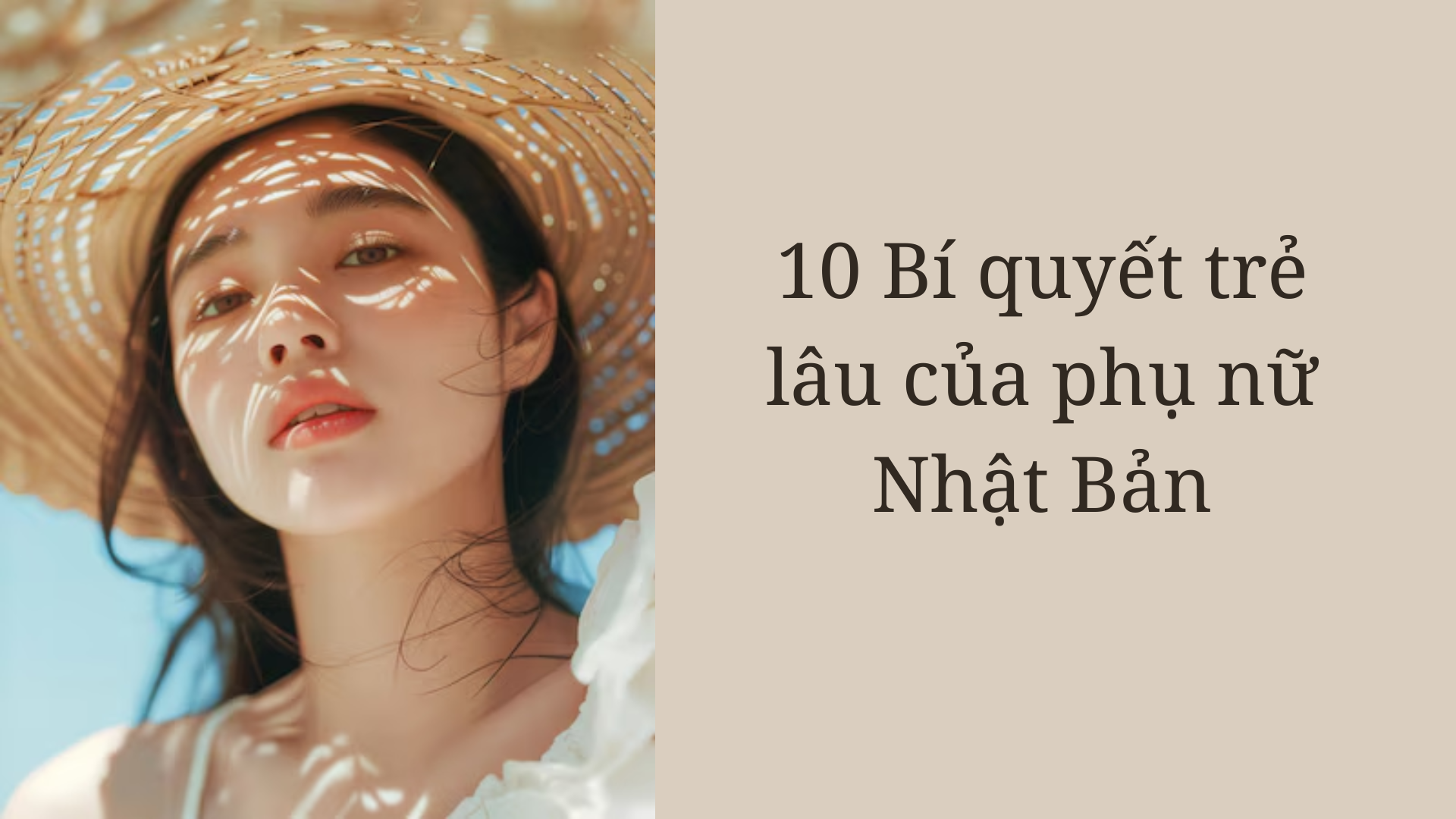 10 Bí quyết trẻ lâu của phụ nữ Nhật Bản