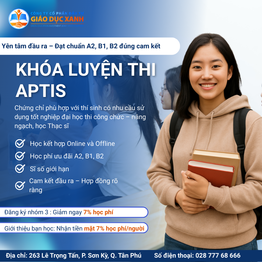 KHÓA LUYỆN THI APTIS – CAM KẾT ĐẦU RA!