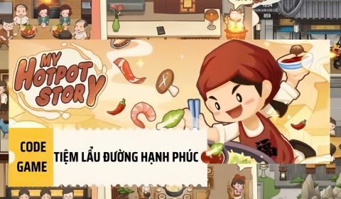 Mã Gift Code Game Tiệm Lẩu Đường Hạnh Phúc - Cập Nhật Tháng 8/2025
