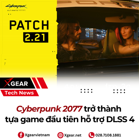 Cyberpunk 2077 Trở Thành Tựa Game Đầu Tiên Hỗ Trợ DLSS 4