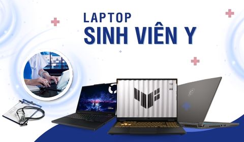 Top 16 laptop cho sinh viên Y khoa, giá tốt, đáng mua năm 2026