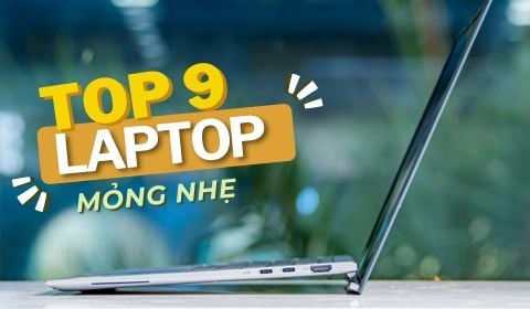 Top 9+ laptop mỏng nhẹ cho sinh viên năm 2026
