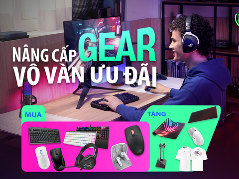 ASUS GEAR ƯU ĐÃI