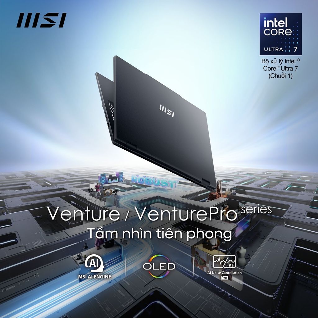 Laptop MSI Venture Pro 16 AI A1VEG-003VN cho sinh viên marketing
