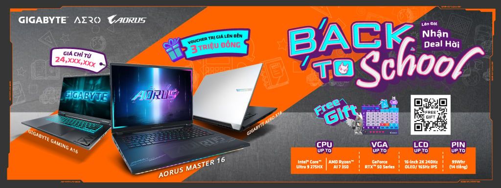 GIGABYTE Back To School 2025 - Lên Đời Nhận Deal Hời | Ưu Đãi Laptop Gaming Lên Đến 3 Triệu