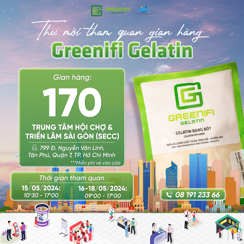 Đổi gió “hẹn hò” cùng Greenifi Gelatin tại Hội chợ HCMC Foodex 2024