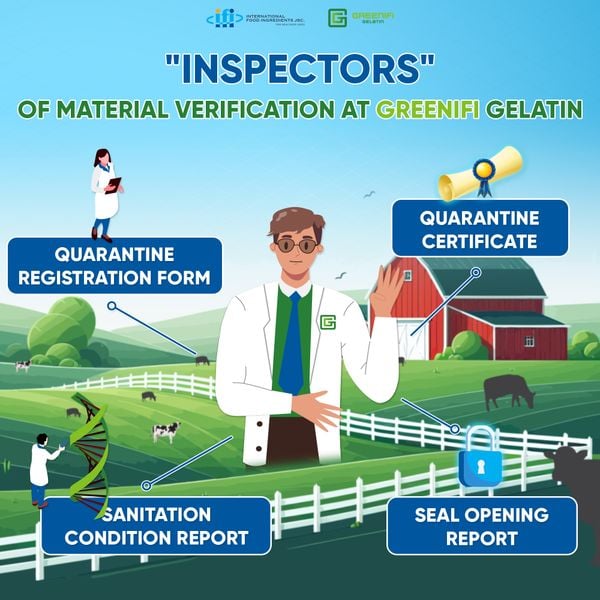 4 “INSPECTORS” OF RAW MATERIAL EVALUATION AT GREENIFI GELATIN