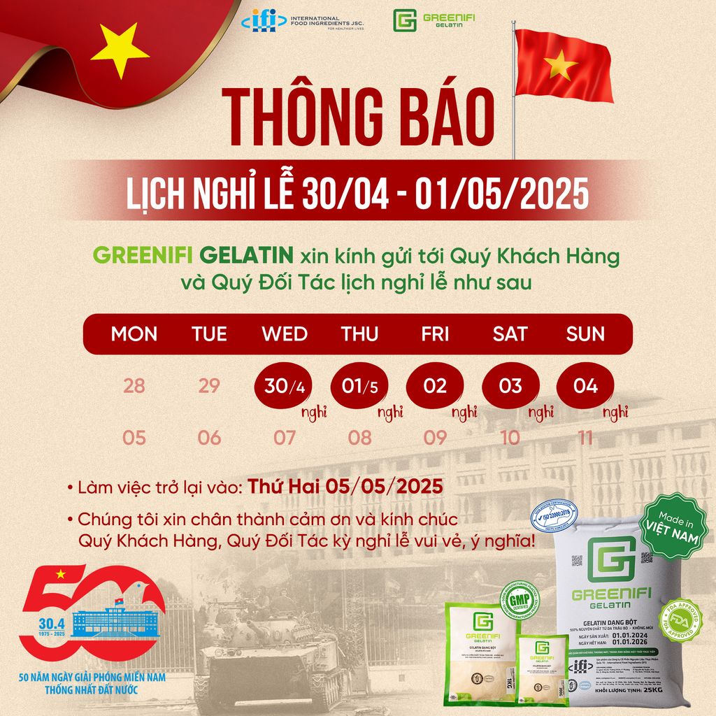 GREENIFI GELATIN THÔNG BÁO LỊCH NGHỈ LỄ KỈ NIỆM NGÀY GIẢI PHÓNG MIỀN NAM NĂM 2025