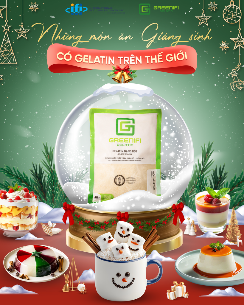 Gợi ý làm 3 món ăn mùa Giáng sinh từ Greenifi Gelatin