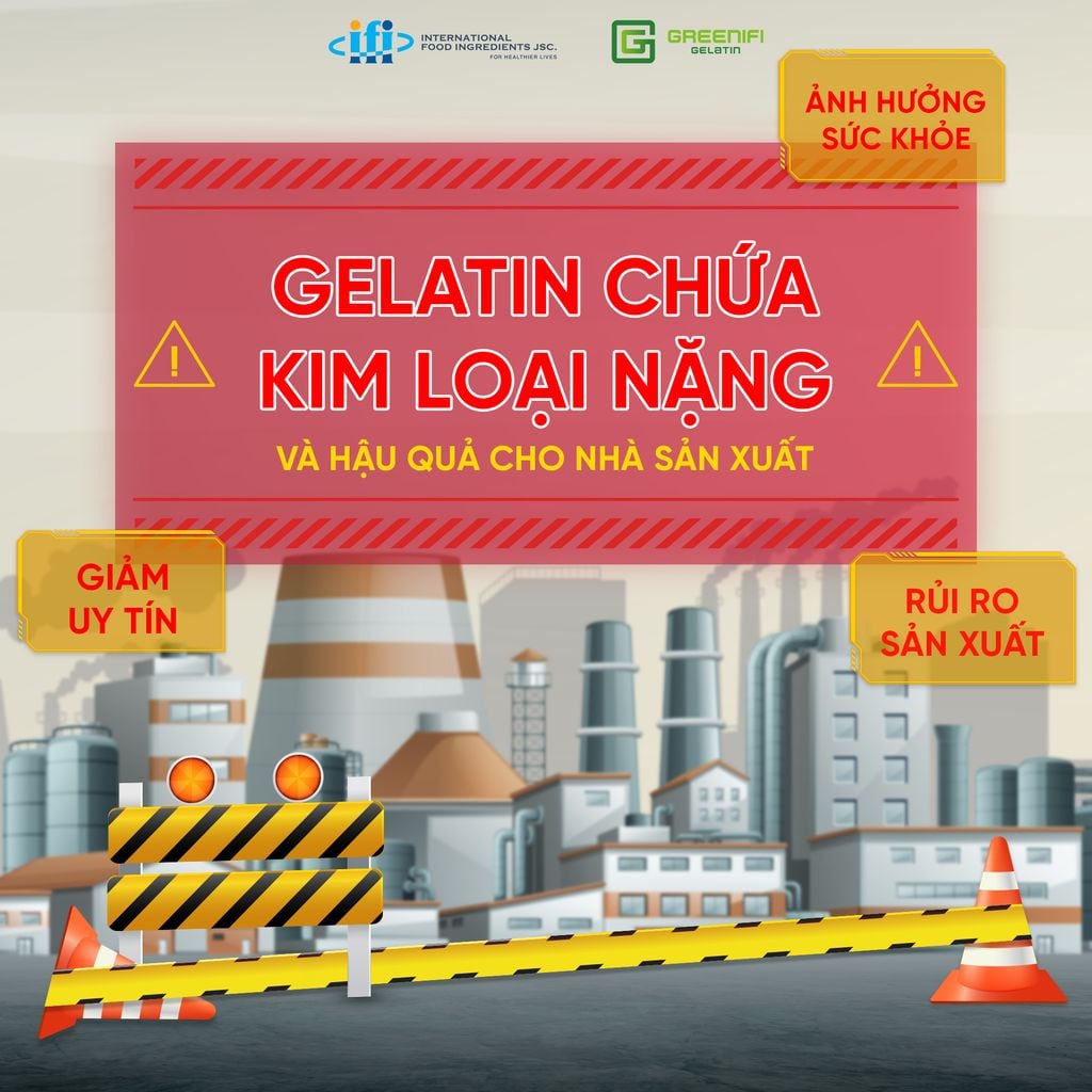 PHÁT HIỆN GELATIN TRÔI NỔI CHỨA KIM LOẠI NẶNG – CẠM BẪY ẢNH HƯỞNG UY TÍN NHÀ SẢN XUẤT!