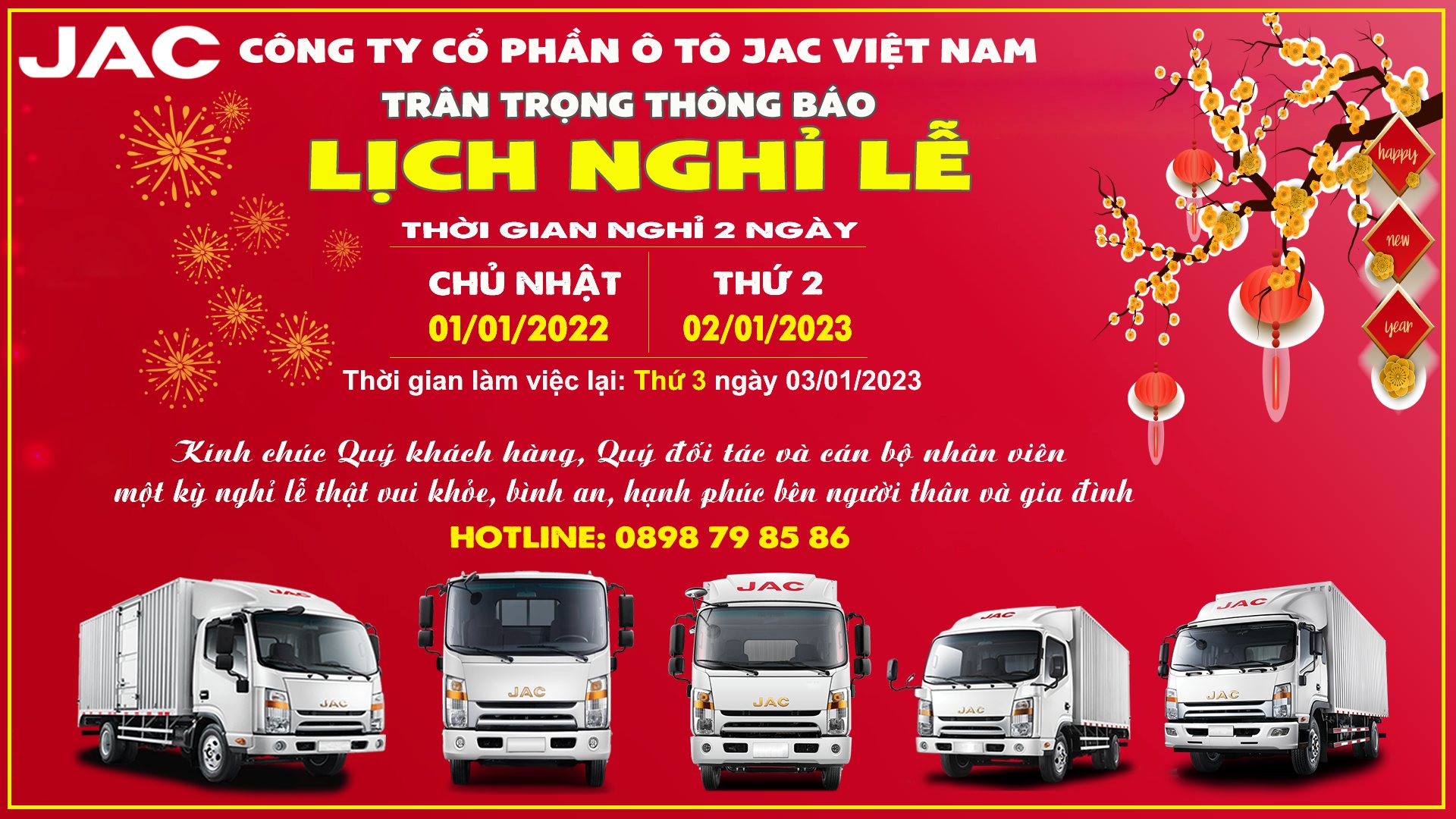 JAC VIỆT NAM XIN TRÂN TRỌNG THÔNG BÁO LỊCH NGHỈ TẾT DƯƠNG LỊCH 2023