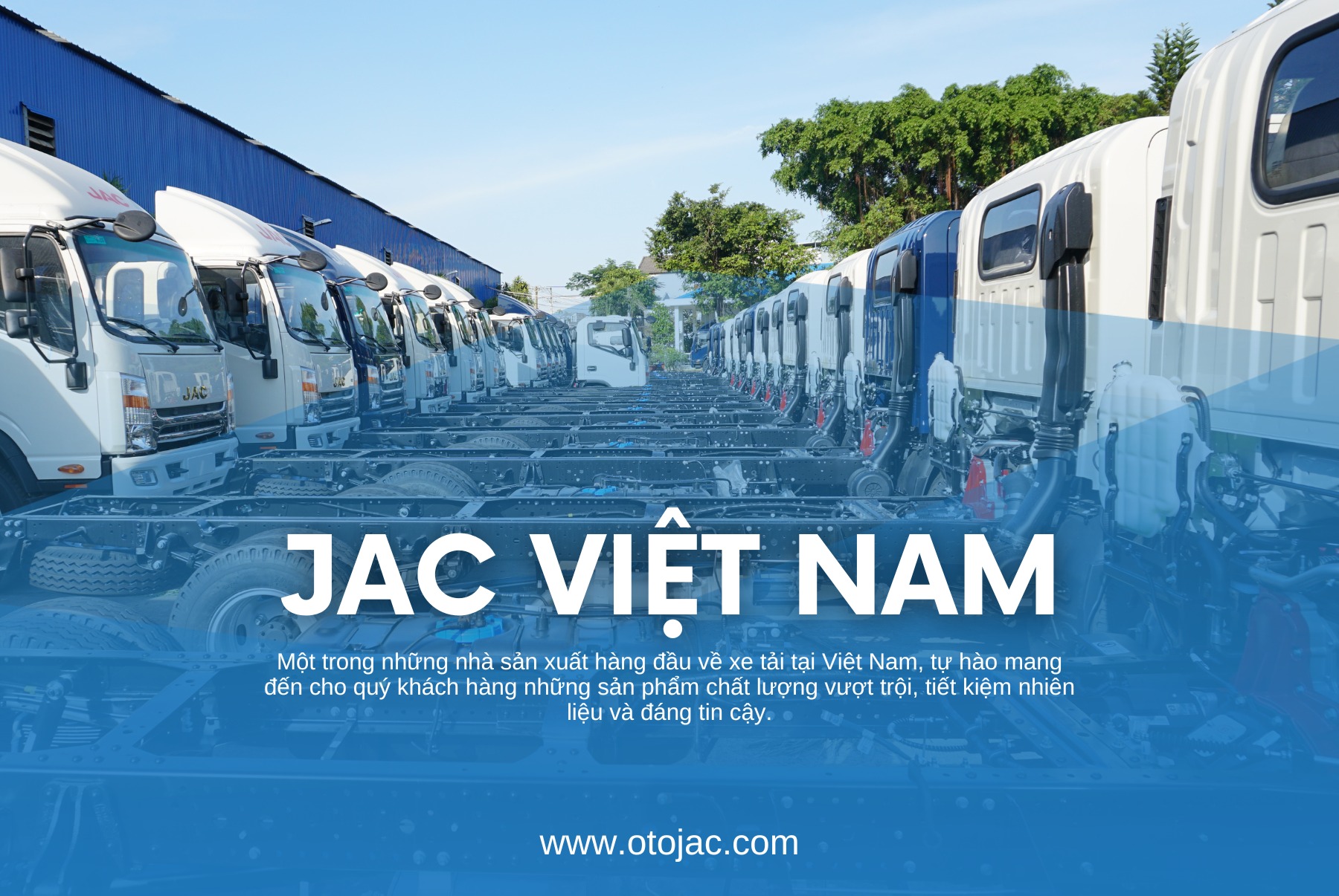 JAC VÀ CÚ LỘI NGƯỢC DÒNG GIỮA BÃO LẠM PHÁT