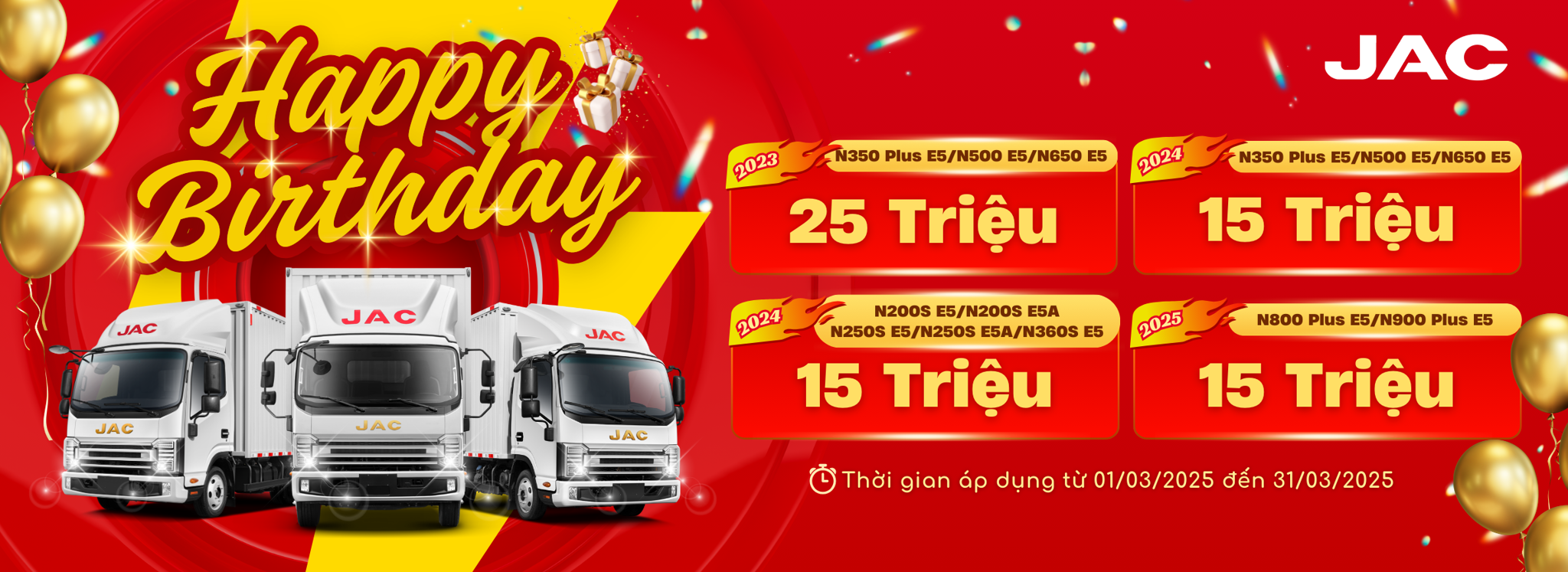 CHƯƠNG TRÌNH KHUYẾN MÃI MỪNG SINH NHẬT JAC VIỆT NAM 2025