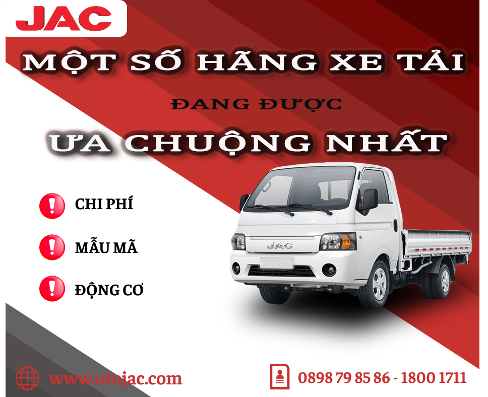 MỘT SỐ HÃNG XE TẢI ĐƯỢC ƯA CHUỘNG NHẤT TẠI VIỆT NAM BÁC TÀI NÊN BIẾT