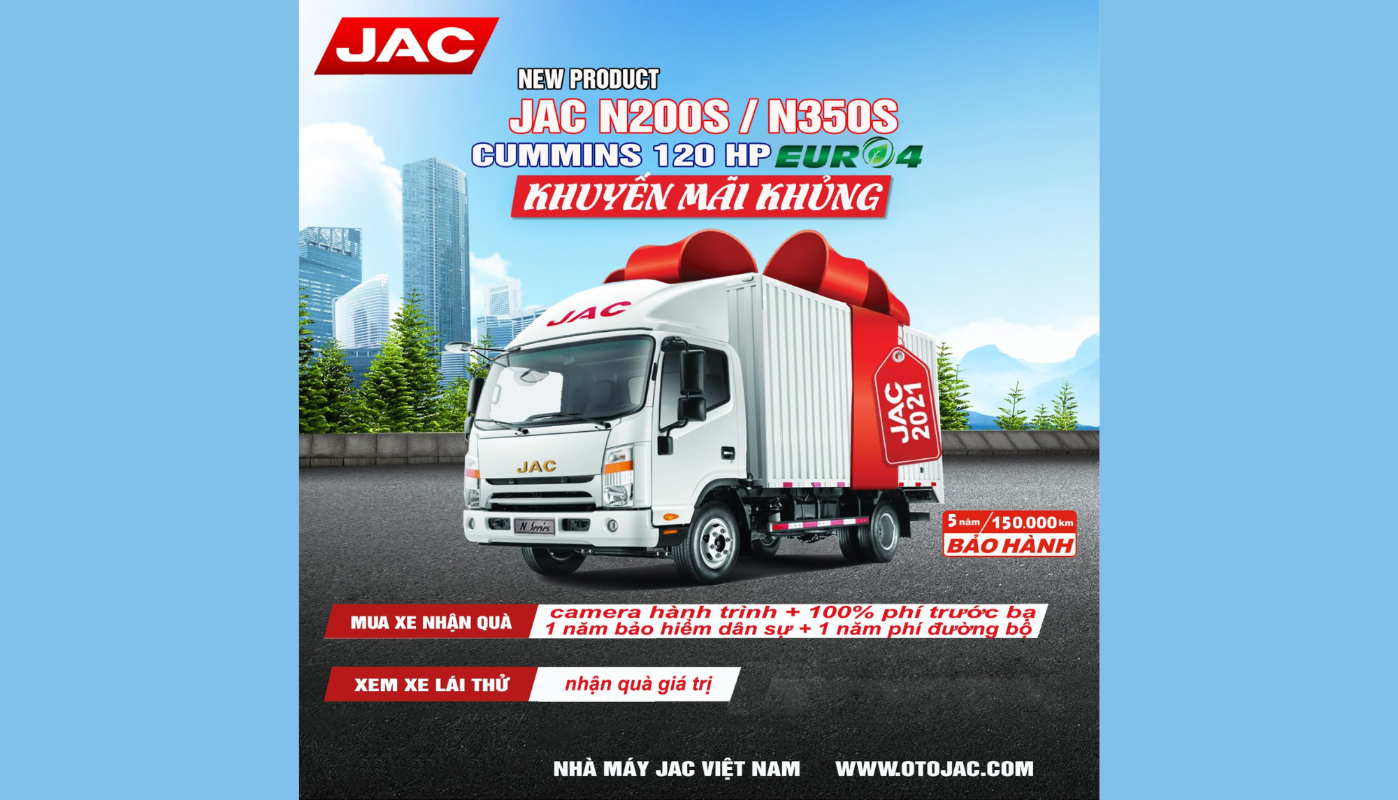 KHUYẾN MÃI JAC N200S / N350S CUMMIN 120HP SIÊU PHẨM MỚI RA MẮT