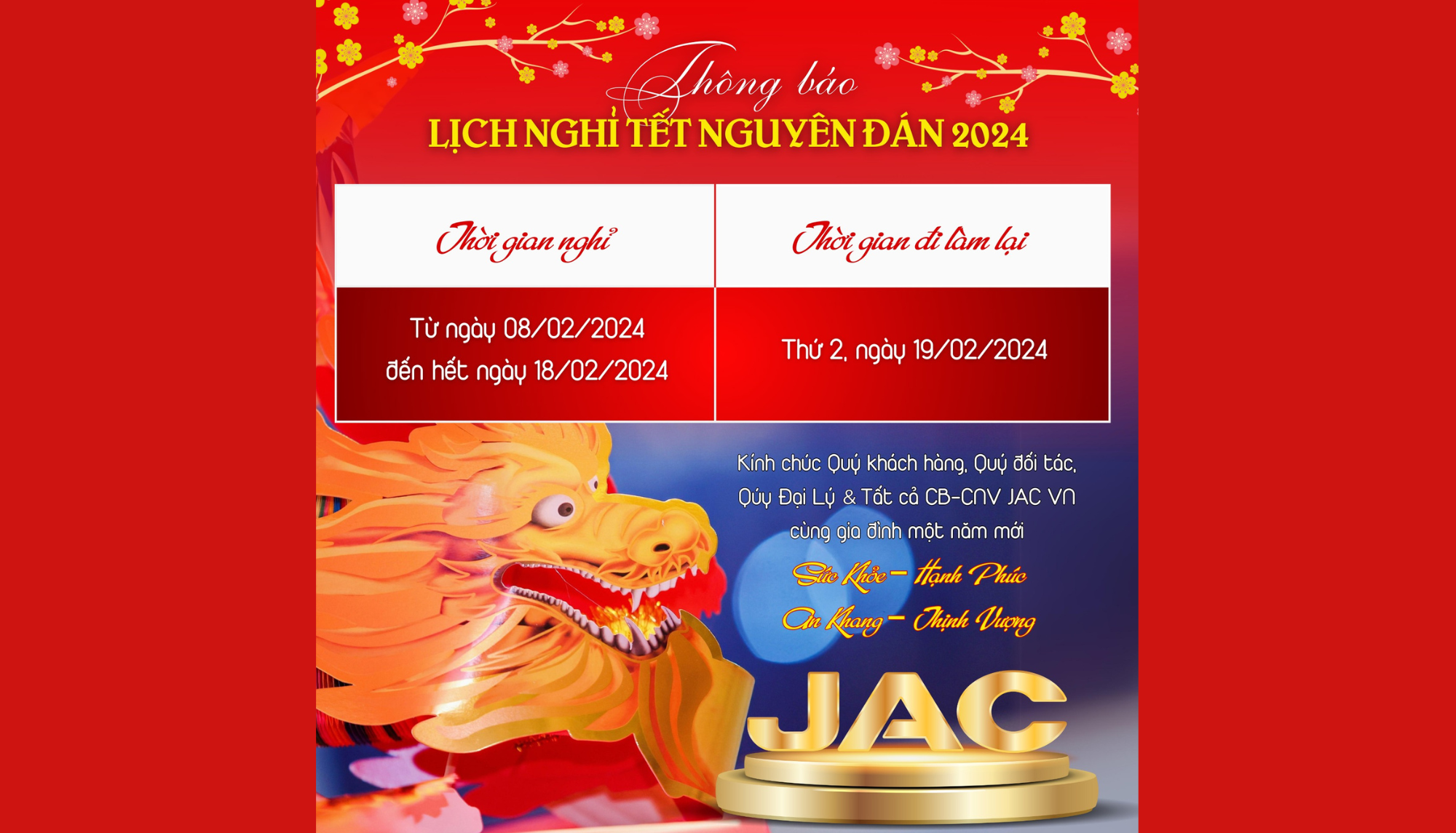 JAC VIỆT NAM TRÂN TRỌNG THÔNG BÁO LỊCH NGHỈ TẾT NGUYÊN ĐÁN 2024