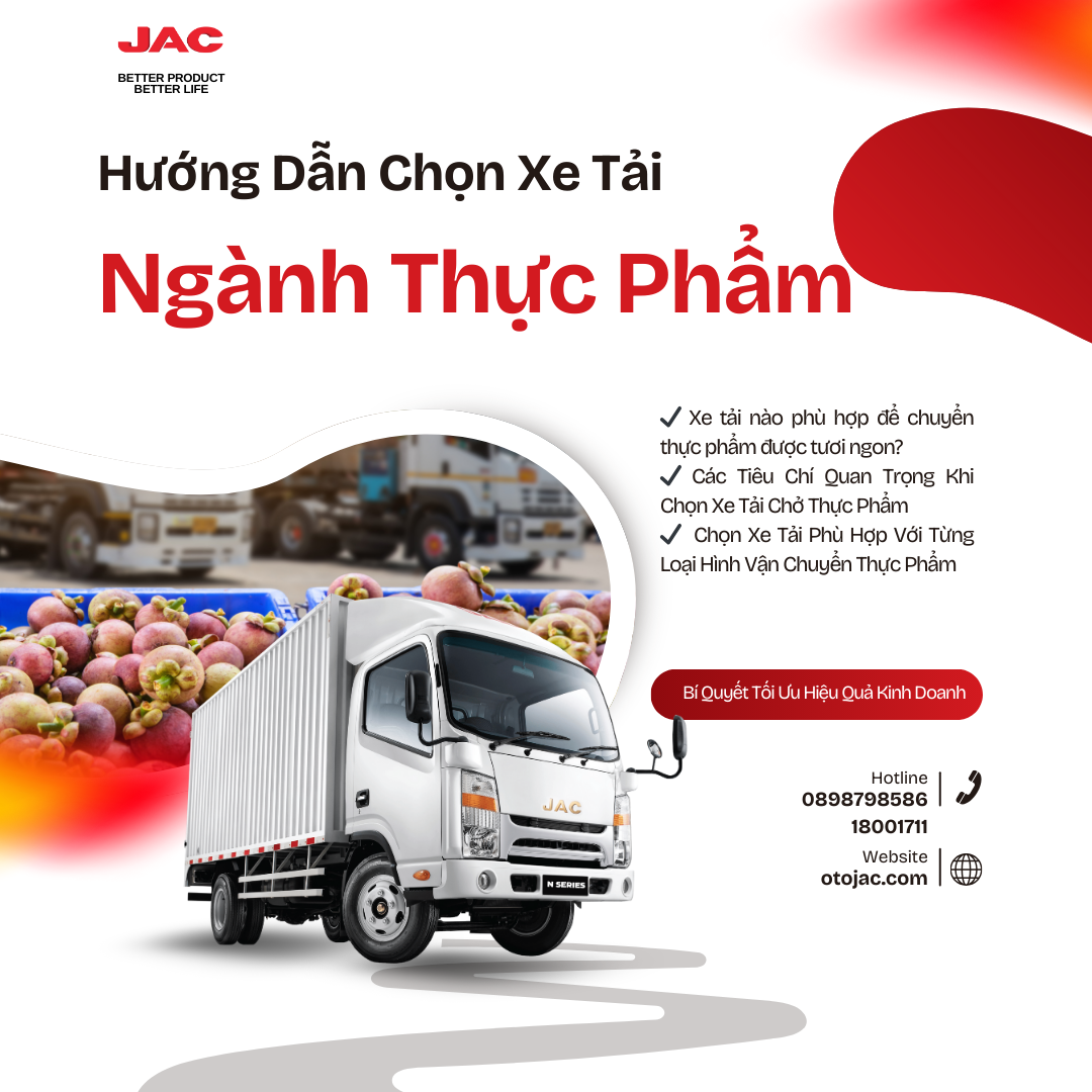 Hướng Dẫn Chọn Xe Tải Phù Hợp Với Ngành Kinh Doanh Thực Phẩm