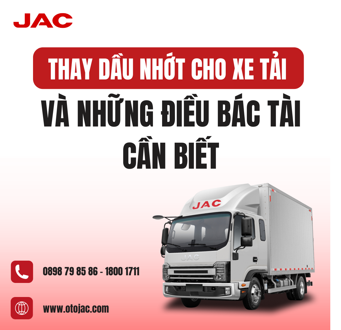 THAY DẦU NHỚT CHO XE TẢI VÀ NHỮNG ĐIỀU BÁC TÀI CẦN BIẾT