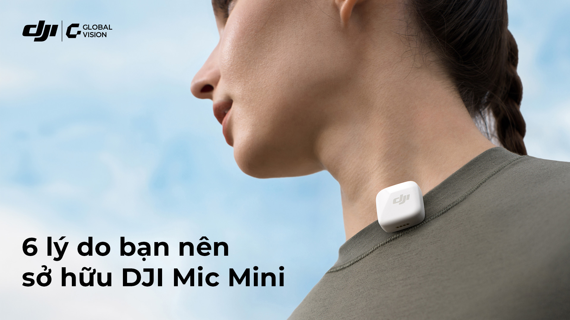 6 Lý Do Khiến DJI Mic Mini Trở Thành Micro “Quốc Dân”