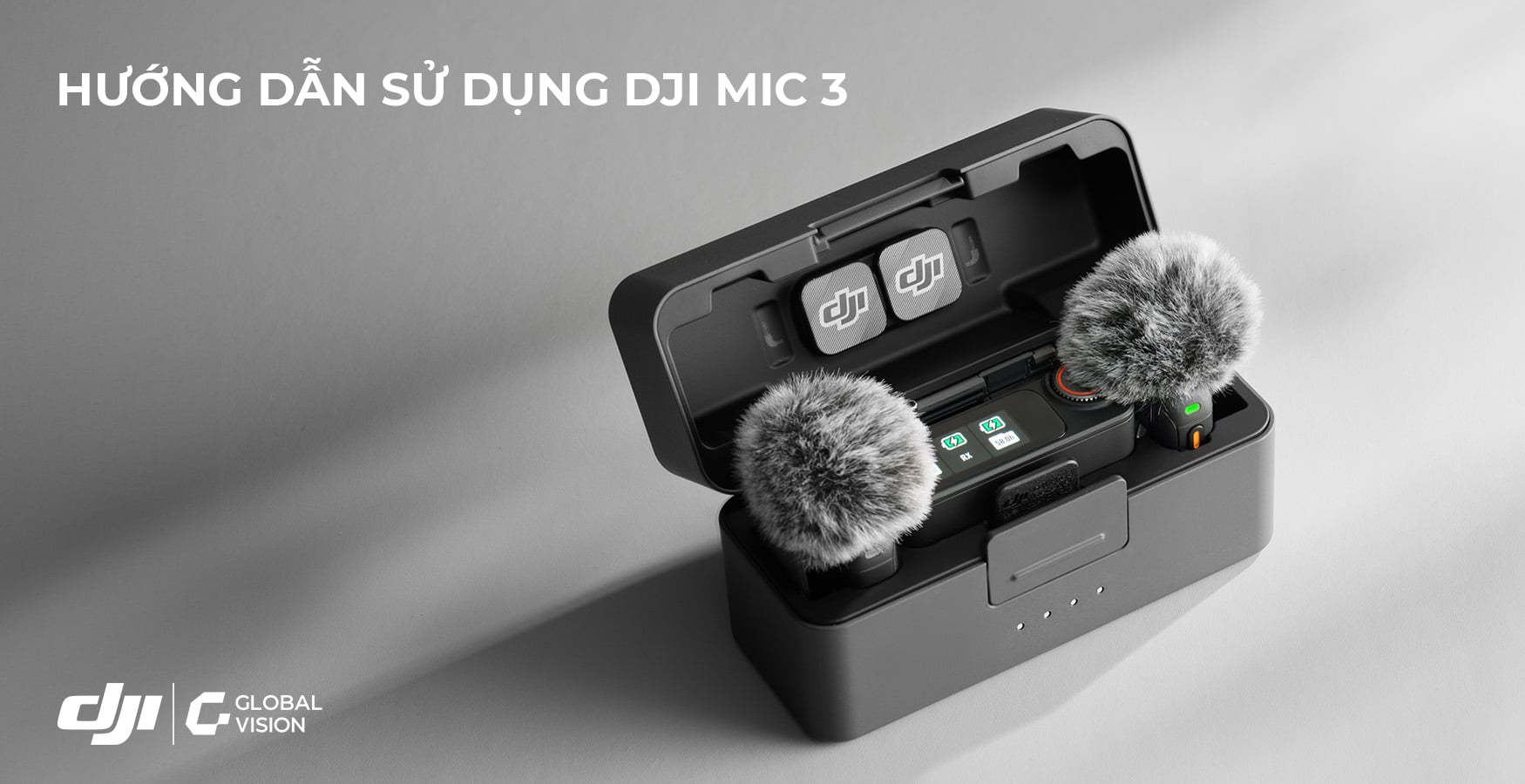 Hướng dẫn sử dụng chi tiết DJI Mic 3