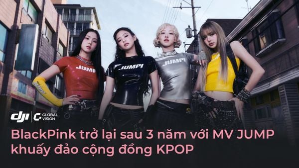 BlackPink bùng nổ toàn cầu với MV Jump: Cơn địa chấn sau 3 năm im ắng