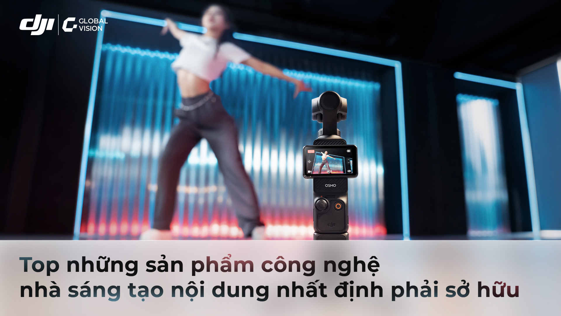Top những sản phẩm công nghệ nhà sáng tạo nội dung nhất định phải sở hữu