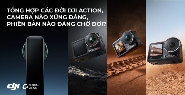 Tổng hợp các đời DJI Action: Camera nào xứng đáng, phiên bản nào đáng chờ đợi?
