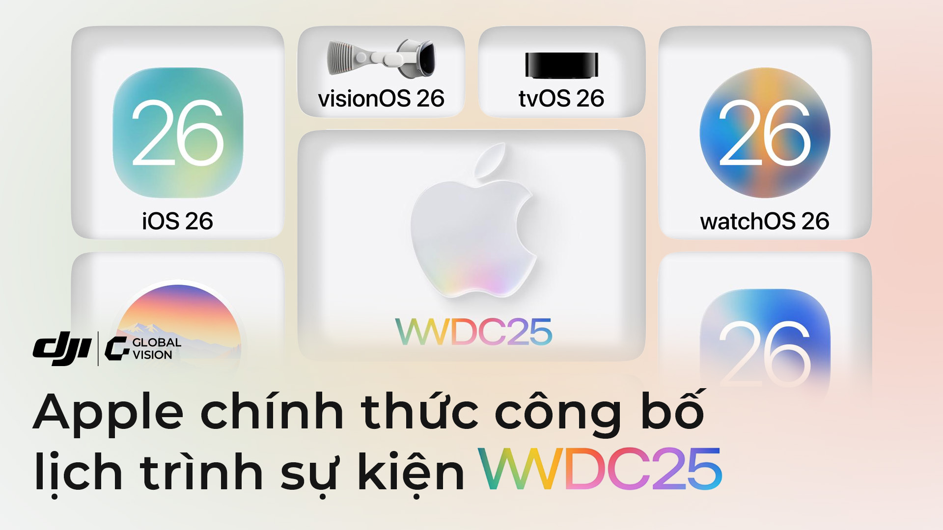 Apple chính thức công bố lịch trình sự kiện WWDC25