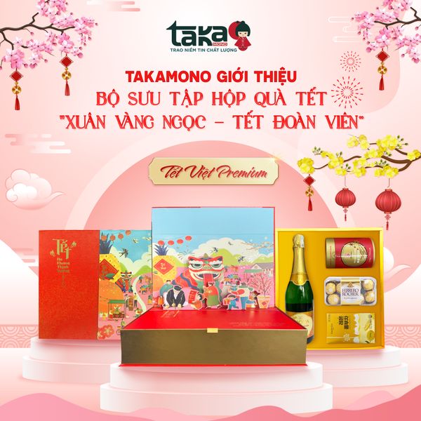 BỘ SƯU TẬP QUÀ TẾT ĐẾN TỪ TAKAMONO MANG TÊN 