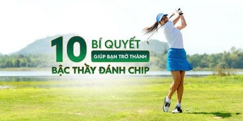 10 bí quyết giúp bạn trở thành bậc thầy đánh chip