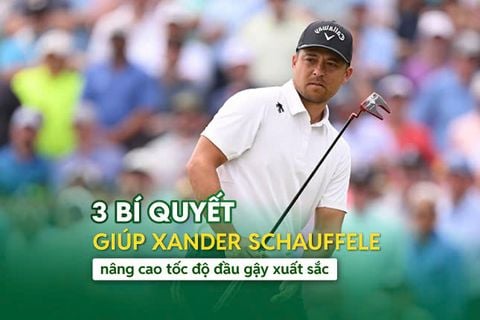 3 bí quyết giúp Xander Schauffele nâng cao tốc độ đầu gậy xuất xắc