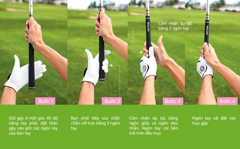 các bước cầm gậy chuẩn